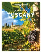 Travel Guide- Lonely Planet Experience Tuscany