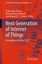 Lecture Notes in Networks and Systems 445 - Next Generation of Internet of Things