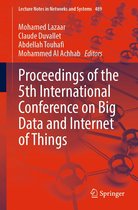 Lecture Notes in Networks and Systems 489 - Proceedings of the 5th International Conference on Big Data and Internet of Things