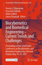 Lecture Notes in Networks and Systems 293 - Biocybernetics and Biomedical Engineering – Current Trends and Challenges