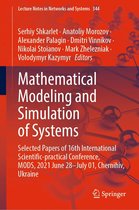 Lecture Notes in Networks and Systems 344 - Mathematical Modeling and Simulation of Systems