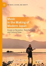 Pop Music, Culture and Identity - Music in the Making of Modern Japan