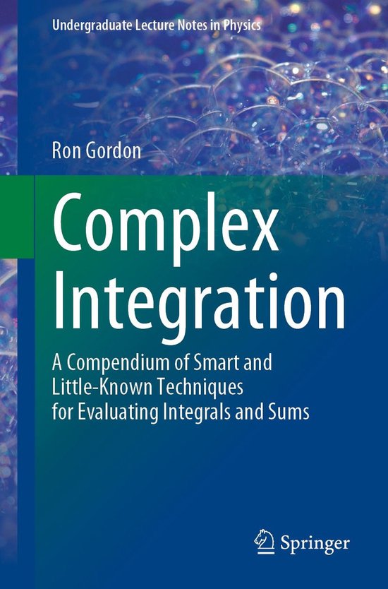 Undergraduate Lecture Notes in Physics - Complex Integration - cover