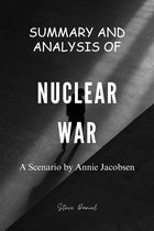 Summary and Analysis Of NUCLEAR WAR