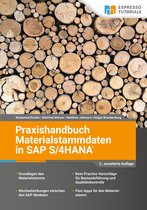 Praxishandbuch Materialstammdaten in SAP S/4HANA – 2., erweiterte Auflage