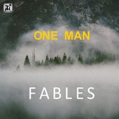 One Man - Fables (CD)