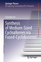 Springer Theses - Synthesis of Medium-Sized Cycloalkenes via Fused-Cyclobutenes