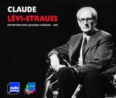 Claude Lévi-Strauss - Entretien Avec Jacques Chancel 1988 (CD)