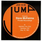 Dave McKenna - Jump Presents Dave McKenna Private Recordings At Hamilton City Club (CD)