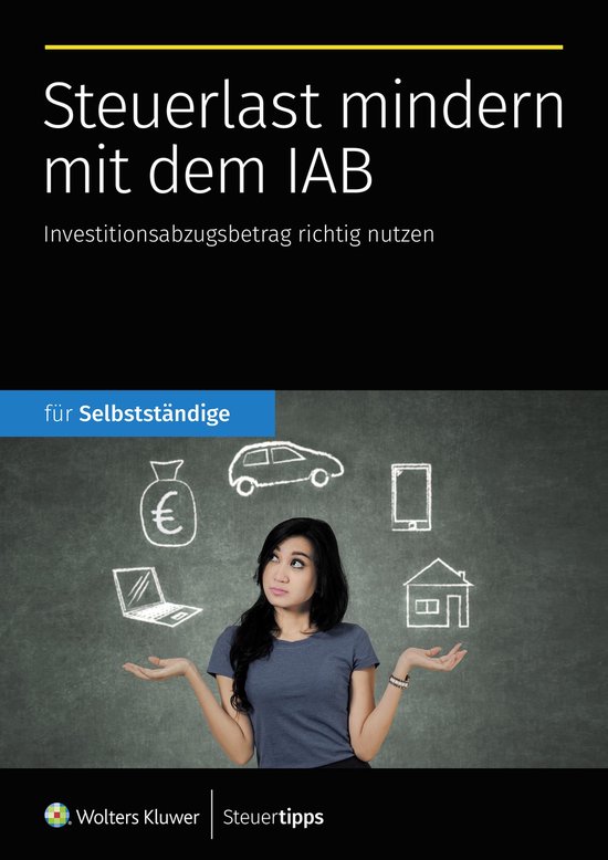 Steuerlast mindern mit dem IAB - cover