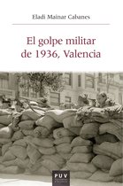 Història i Memòria del Franquisme 71 - El golpe militar de 1936, Valencia
