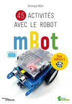Serial Makers - 45 activités avec le robot mBot