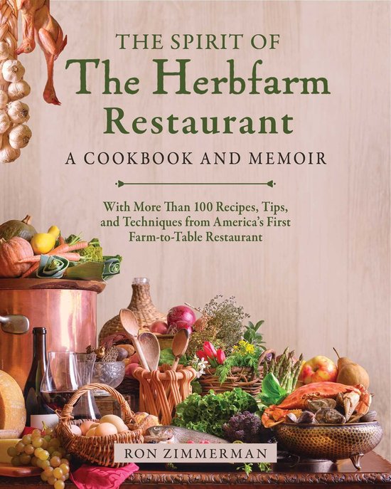 The Spirit of The Herbfarm Restaurant - cover