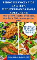 LIBRO DE COCINA DE LA DIETA MEDITERRÁNEA PARA ADELGAZAR