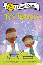 My First I Can Read - Ty's Travels: Lab Magic