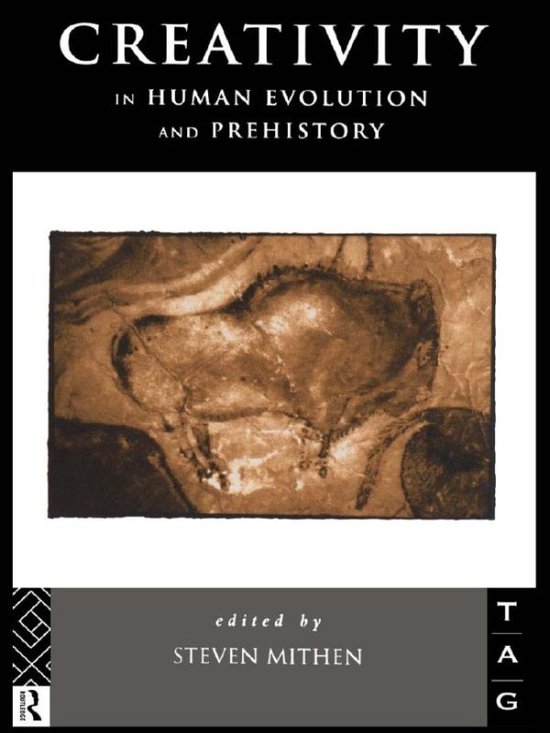 Creativity in Human Evolution and Prehistory - cover