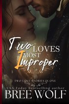 Forbidden Love 2 - Two Loves Most Improper