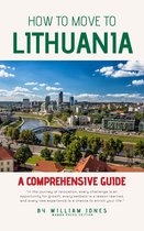 How to Move to Lithuania