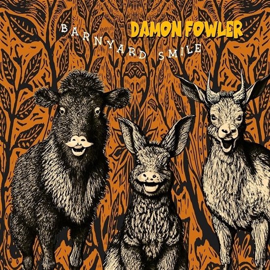 Damon Fowler - Barnyard Smile (CD)