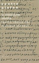Tradition de la pensée classique - Contre Platon, vol. 1
