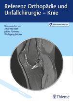 Referenz - Referenz Orthopädie und Unfallchirurgie: Knie