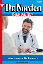 Dr. Norden Bestseller 531 - Keine Angst vor Dr. Lammers