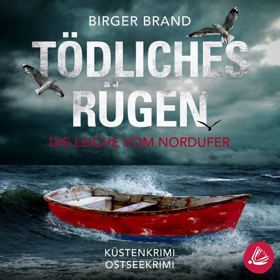 Tödliches Rügen Die Leiche vom Nordufer: Küstenkrimi (Lyd ... - cover