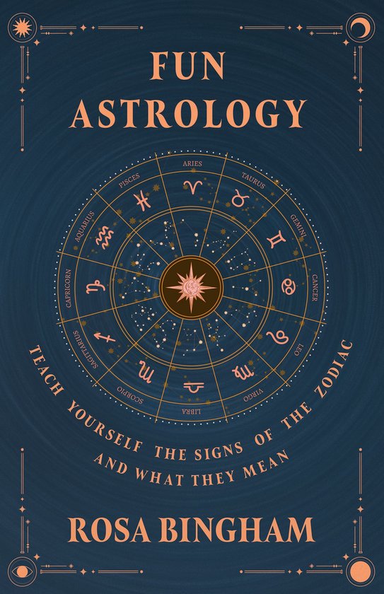 Fun Astrology - Teach Yourself the Signs of the Zodiac and W ... - cover