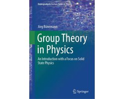 Undergraduate Lecture Notes in Physics - Group Theory in Physics