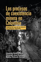 Jurisprudencia - Los procesos de coexistencia minera en Colombia