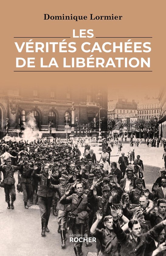 Les vérités cachées de la Libération - cover