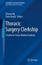 Contemporary Surgical Clerkships - Thoracic Surgery Clerkship