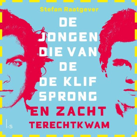 De jongen die van de klif sprong en zacht terechtkwam - cover