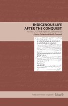 Latin American Originals - Indigenous Life After the Conquest