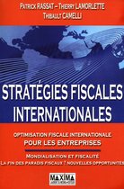 Stratégie fiscale internationale - 4e éd.