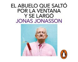 El abuelo que saltó por la ventana y se largó