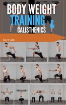 Exercise(s) Guide - BODY WEIGHT TRAINING & CALISTHENICS