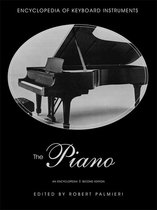 Encyclopedia of Keyboard Instruments - The Piano - cover