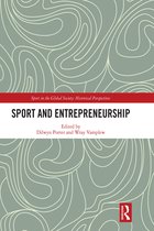 Sport in the Global Society - Historical Perspectives- Sport and Entrepreneurship
