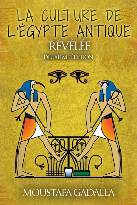 La Culture De L'Egypte Ancienne Révélée - cover