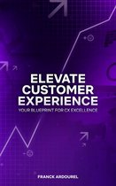 Elevate Customer Experience