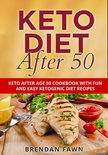 Keto Cooking 9 - Keto Diet After 50