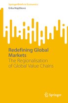 SpringerBriefs in Economics- Redefining Global Markets