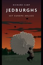 Set Europe Ablaze- Jedburghs