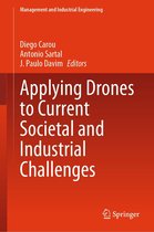 Management and Industrial Engineering - Applying Drones to Current Societal and Industrial Challenges