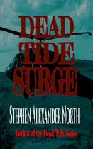 Dead Tide Series 3 - Dead Tide Surge