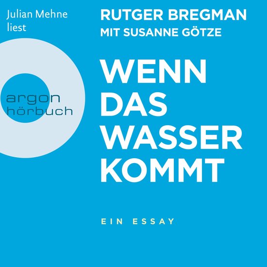 Wenn das Wasser kommt - Ein Essay (Ungekürzt) - cover