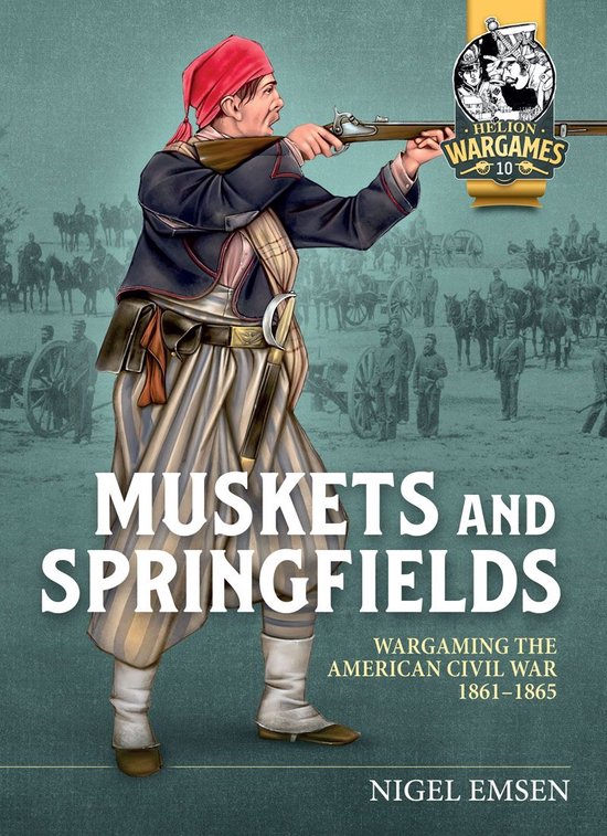 Helion Wargames 10 - Muskets and Springfields - cover