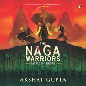 The Naga Warriors