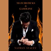 Matchsticks & Gasoline